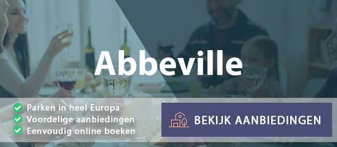 vakantieparken-abbeville-frankrijk-vergelijken