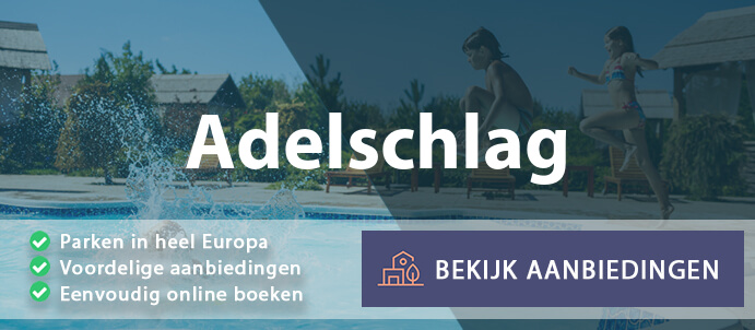 vakantieparken-adelschlag-duitsland-vergelijken