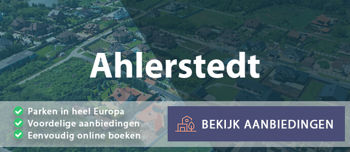 vakantieparken-ahlerstedt-duitsland-vergelijken