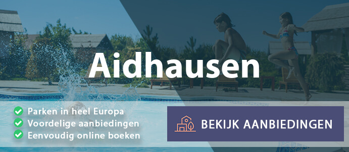 vakantieparken-aidhausen-duitsland-vergelijken