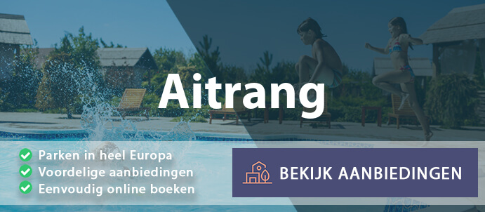 vakantieparken-aitrang-duitsland-vergelijken