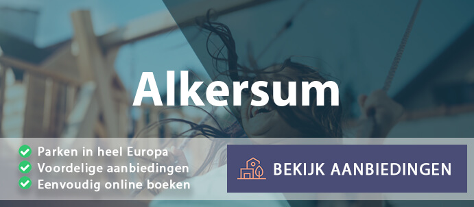 vakantieparken-alkersum-duitsland-vergelijken