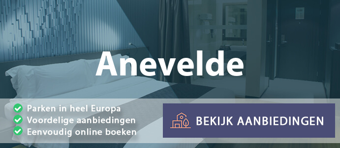 vakantieparken-anevelde-nederland-vergelijken