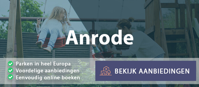 vakantieparken-anrode-duitsland-vergelijken