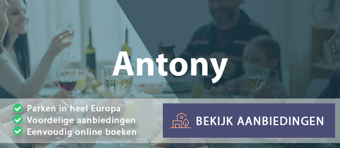 vakantieparken-antony-frankrijk-vergelijken