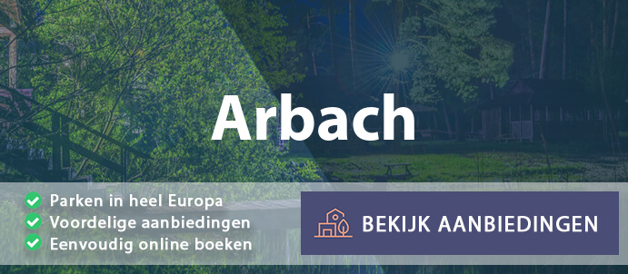 vakantieparken-arbach-duitsland-vergelijken