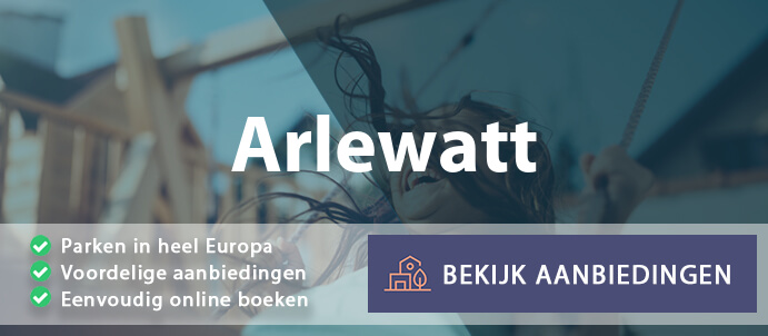 vakantieparken-arlewatt-duitsland-vergelijken