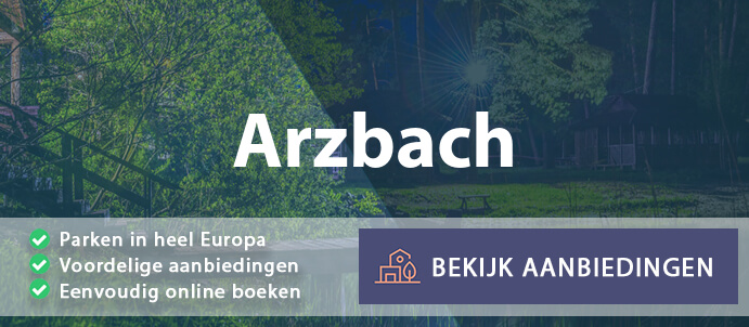 vakantieparken-arzbach-duitsland-vergelijken