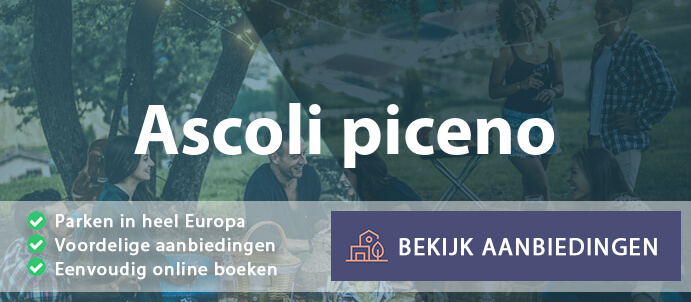 vakantieparken-ascoli-piceno-italie-vergelijken