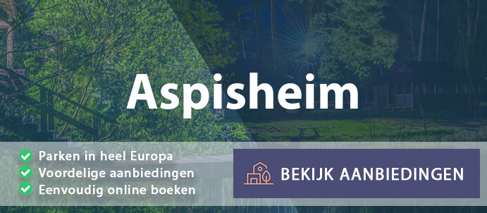 vakantieparken-aspisheim-duitsland-vergelijken