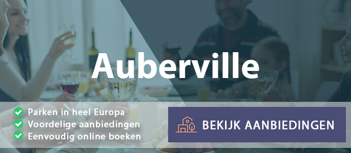 vakantieparken-auberville-frankrijk-vergelijken