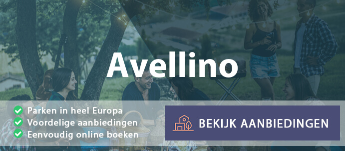 vakantieparken-avellino-italie-vergelijken