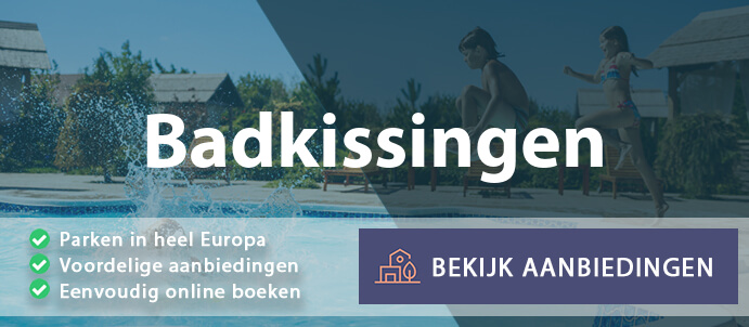 vakantieparken-badkissingen-duitsland-vergelijken