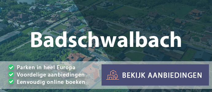 vakantieparken-badschwalbach-duitsland-vergelijken