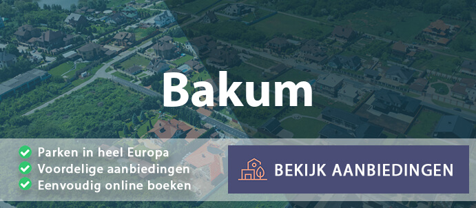 vakantieparken-bakum-duitsland-vergelijken