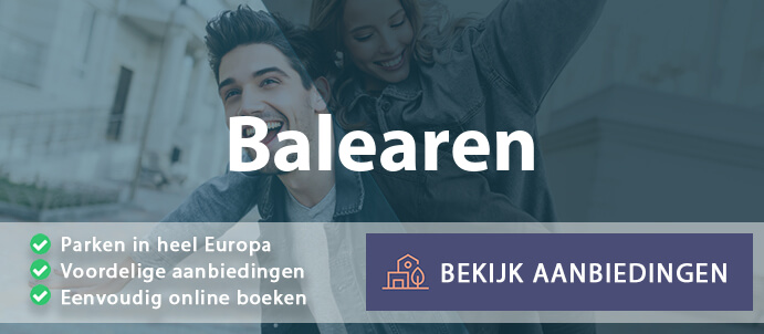 vakantieparken-balearen-spanje-vergelijken