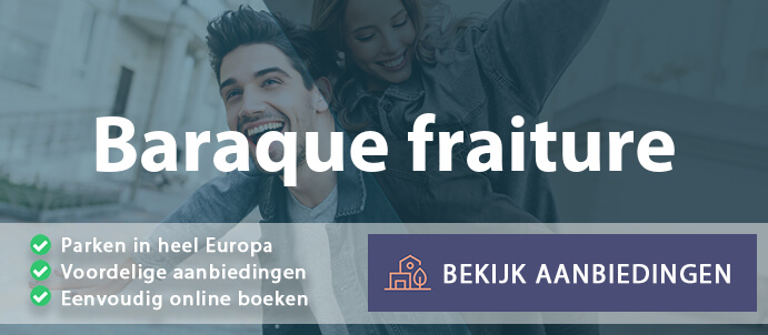 vakantieparken-baraque-fraiture-belgie-vergelijken