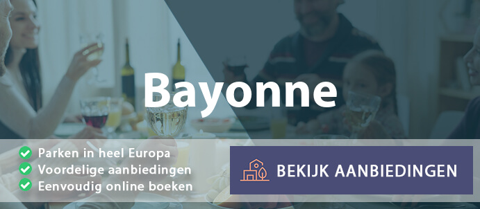 vakantieparken-bayonne-frankrijk-vergelijken