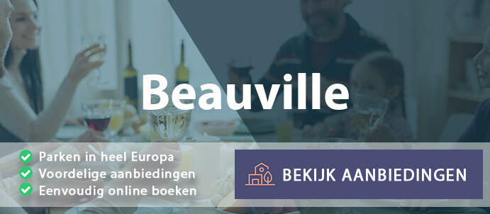 vakantieparken-beauville-frankrijk-vergelijken