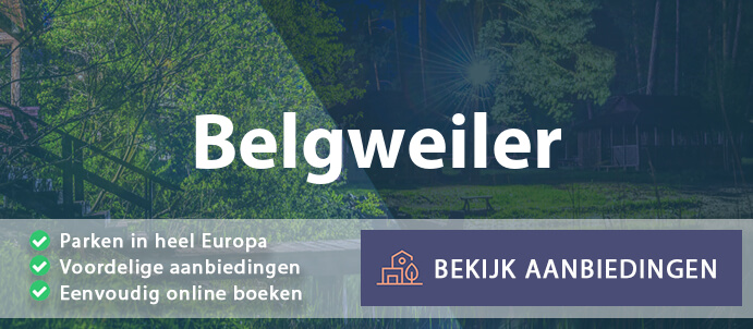 vakantieparken-belgweiler-duitsland-vergelijken