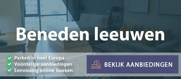 vakantieparken-beneden-leeuwen-nederland-vergelijken