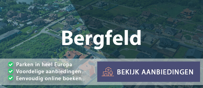 vakantieparken-bergfeld-duitsland-vergelijken