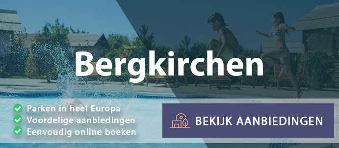 vakantieparken-bergkirchen-duitsland-vergelijken