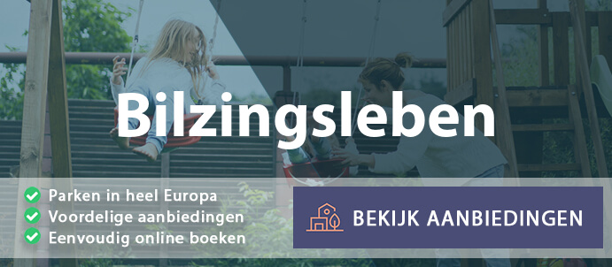 vakantieparken-bilzingsleben-duitsland-vergelijken