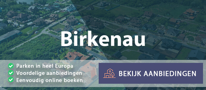 vakantieparken-birkenau-duitsland-vergelijken