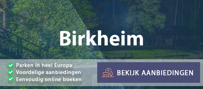 vakantieparken-birkheim-duitsland-vergelijken