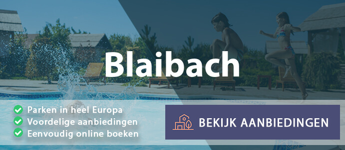 vakantieparken-blaibach-duitsland-vergelijken