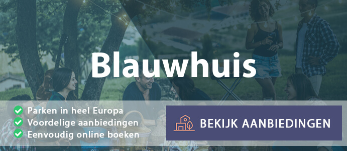 vakantieparken-blauwhuis-nederland-vergelijken