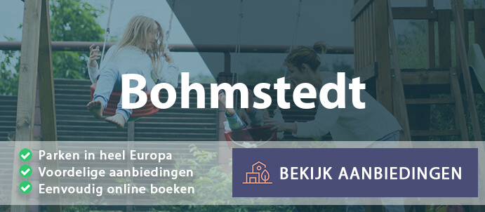 vakantieparken-bohmstedt-duitsland-vergelijken