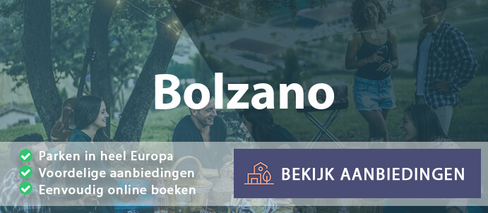 vakantieparken-bolzano-italie-vergelijken