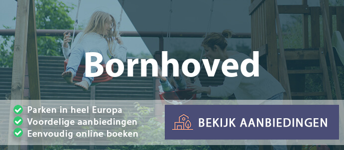 vakantieparken-bornhoved-duitsland-vergelijken