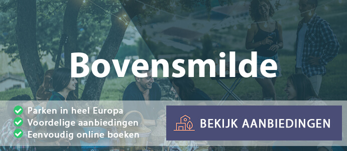 vakantieparken-bovensmilde-nederland-vergelijken