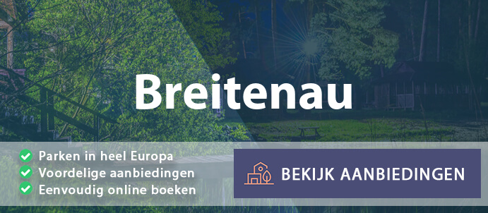 vakantieparken-breitenau-duitsland-vergelijken