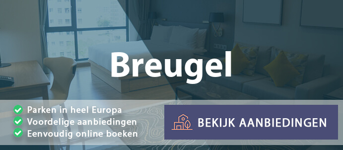 vakantieparken-breugel-nederland-vergelijken