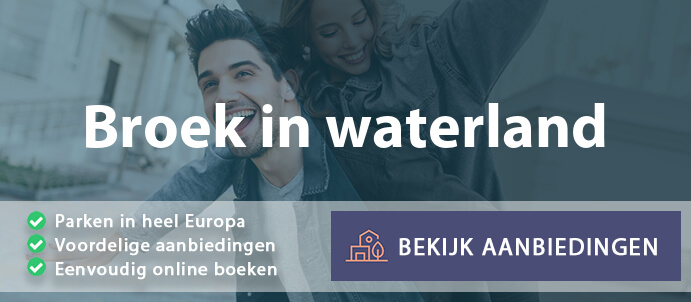vakantieparken-broek-in-waterland-nederland-vergelijken