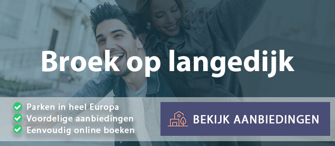 vakantieparken-broek-op-langedijk-nederland-vergelijken