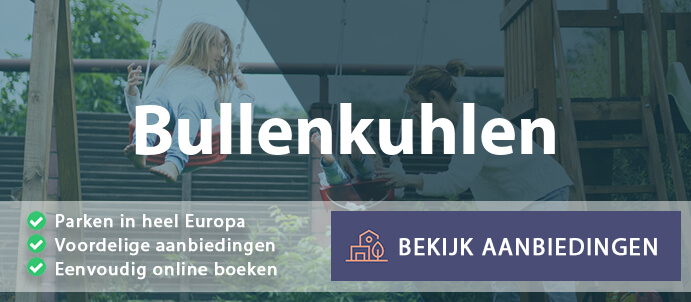 vakantieparken-bullenkuhlen-duitsland-vergelijken