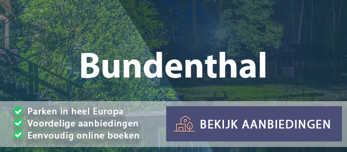 vakantieparken-bundenthal-duitsland-vergelijken