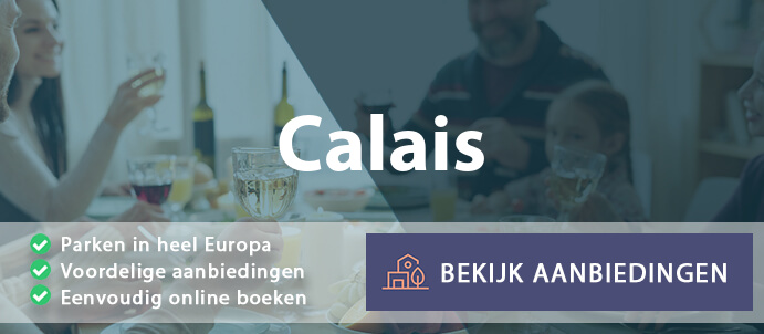 vakantieparken-calais-frankrijk-vergelijken