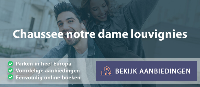 vakantieparken-chaussee-notre-dame-louvignies-belgie-vergelijken