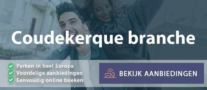 vakantieparken-coudekerque-branche-frankrijk-vergelijken