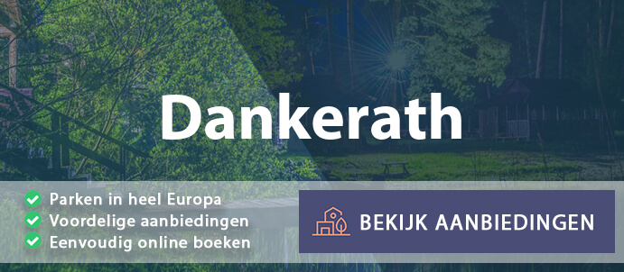 vakantieparken-dankerath-duitsland-vergelijken