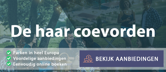 vakantieparken-de-haar-coevorden-nederland-vergelijken