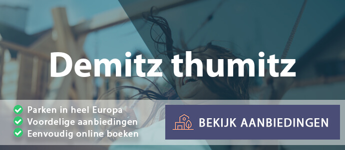 vakantieparken-demitz-thumitz-duitsland-vergelijken