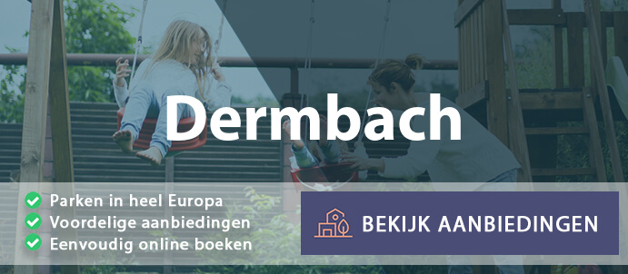 vakantieparken-dermbach-duitsland-vergelijken