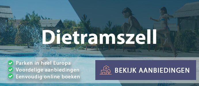 vakantieparken-dietramszell-duitsland-vergelijken